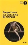 Diego Lama - La collera di Napoli