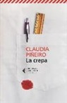 Claudia Piñeiro - La crepa