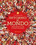 Jonathan Litton - Intorno al mondo. Prime parole in tutte le lingue del mondo!