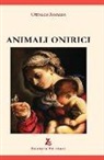Ottorina Romano - Animali onirici