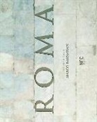 M. Baldassari, C. Strinati - Roma. Workshop arte, architettura, ambiente. Ottobre