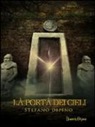 Stefano Dipino - La porta dei cieli