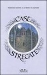 Antonio Marinoni, Massimo Scotti - Case stregate