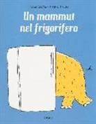 Michaël Escoffier, Matthieu Maudet - Un mammut nel frigorifero