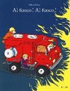 Adrien Albert - Al fuoco! Al fuoco!