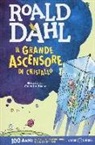 Roald Dahl, Q. Blake - Il grande ascensore di cristallo