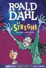 Roald Dahl, Q. Blake - Le streghe