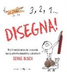 Serge Bloch, N. Price - 3, 2, 1... disegna!