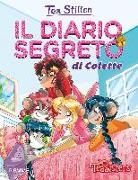 Tea Stilton, B. Pellizzari, D. Turotti - Il diario segreto di Colette