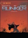 Christophe Bec, Stéphane Betbeder, Nicola Genzianella - Bunker. Carneficina
