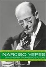 Leopoldo Neri, Belén Perez Castillo, Ignacio Yepes - Narciso Yepes. Una chitarra tra passato e futuro