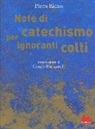 Pierre Riches - Note di catechismo per ignoranti colti