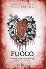 Sara B. Elfgren, Mats Strandberg - Fuoco