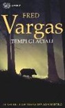 Fred Vargas - Tempi glaciali