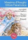 Ettore Catalano, N. Quintieri - Massimo d'Azeglio. Ettore Fieramosca