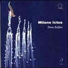 Dome Bulfaro - Milano ictus. Con DVD