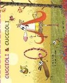 Anna L. Cantone, Anna Laura Cantone, Isabella Paglia - Cuccioli & cuccioli