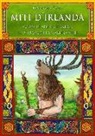 M. Testa, S. Fiandro - Miti d'Irlanda