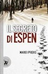 Margi Preus - Il segreto di Espen