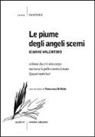 Gianni Valentino - Le piume degli angeli scemi