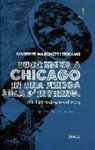 Giuseppe Marchetti Tricamo - Succedeva a Chicago in una fredda sera d'inverno. Era il 23 febbraio del 1905 (appunti per una breve pièce)