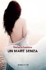Stefania Lastoria - Un mare senza