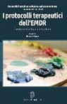 M. Luber - I protocolli terapeutici dell'EMDR. Condizioni di base e specifiche