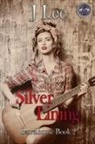 J. Lee - SILVER LINING