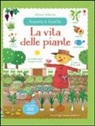 Rosalinde Bonnet, Felicity Brooks - La vita delle piante. Imparo e incollo. Con adesivi