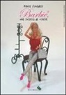 Paola Amadesi, A. Gatta - Barbie, una società di vinile