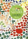Olivia Cosneau - I colori dell'orto. Il mio albo della natura. Con adesivi