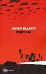 James Ellroy - Perfidia