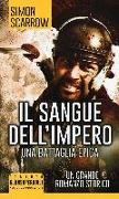 Simon Scarrow - Il sangue dell'impero