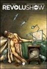 Alessandro Caligaris, Antonio L. Falbo - Revolushow