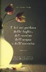 Antoine Paje - E lei mi parlava delle foglie, del sorriso dell'acqua e dell'eternità