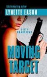 Lynette Eason - Moving Target
