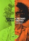Igiaba Scego - Caetano Veloso. Camminando controvento