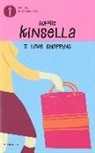 Sophie Kinsella - I love shopping