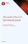 Alessandro Manzoni - I Promessi sposi