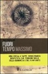 Auro Bulbarelli - Fuori tempo massimo