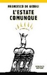 Francesco De Giorgi - L'estate comunque