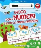 Roberta Fanti, C. Dovì, D. Forni - Gioca con i numeri e con le prime addizioni