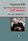 Giacomo Biffi, Sergio Zavoli - Le vere dimensioni dell'universo. Intervista di Sergio Zavoli