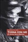 Charlotte Lays - Torna con me. Gli artigli della pantera