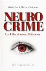 Gloria Bardi, Massimo Tabaton - Neurocrime. Un killer di nome Alzheimer