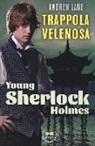 Andrew Lane - Trappola velenosa. Young Sherlock Holmes