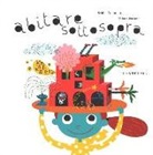 Sabina Colloredo, Valeria Petrone - Abitare sottosopra