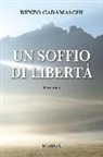 Renzo Caramaschi - Un soffio di libertà