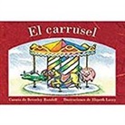 Rigby - El Carrusel (the Merry-Go-Round): Bookroom Package (Levels 3-5)
