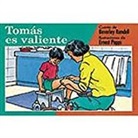Rigby - Tomas Es Valiente (Tom Is Brave): Bookroom Package (Levels 3-5)